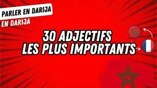 Miniature : 122 - APPRENDRE LE DARIJA , DIALECTE MAROCAIN : les adjectifs