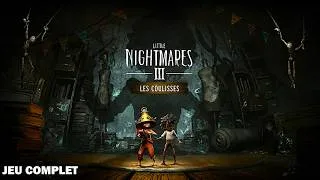 Miniature : Little Nightmares 3: The Backstage | JEU COMPLET | SANS COMMENTAIRES