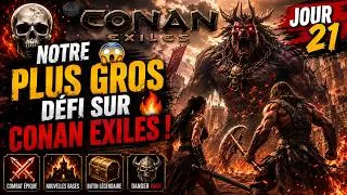Miniature : 💀 NOTRE PLUS GROS DÉFI SUR CONAN EXILES ! 🔥 | Jour 21