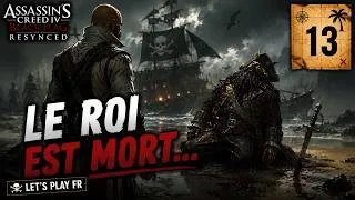 Miniature : LE ROI EST MORT... — Assassin's Creed IV Black Flag Resynced | Let's Play FR #13