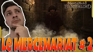 Miniature : GUIDE BANNERLORD : Le début du MERCENARIAT #2 !