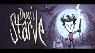 Miniature : DON'T STARVE Survie en pleine nature !!!