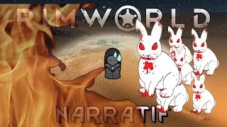 Miniature : Tu préfères une meute de fauves ou un feu incendiaire ? - Rimworld Lets Play Narratif Episode 22