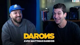 Miniature : DARONS avec MATTHIAS DANDOIS : La vraie vie derrière les médailles