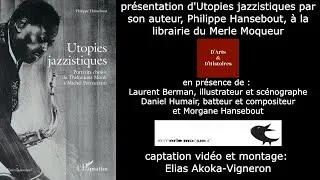 Miniature : Utopies jazzistiques: présentation par Philippe Hansebout (avec Daniel Humair)