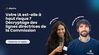 Miniature : Votre IA est-elle à haut risque ? Décryptage des lignes directrices de la Commission