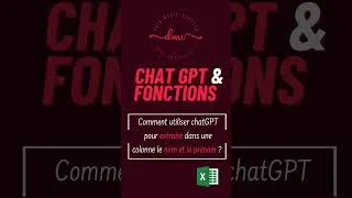 Miniature : Formule Magique Excel : Diviser 'Bond Harry' en 'Bond' et 'Harry' | Tutoriel avec ChatGPT