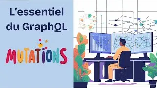 Miniature : Comprendre les Mutations GraphQL ✅ Exemple complet avec Python & FastAPI