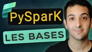 Miniature : Les BASES de PySpark (Python + Spark) dans Microsoft Fabric - Tuto