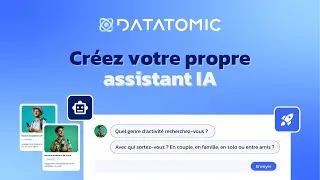Miniature : 🚀 Créez votre propre assistant IA marketing avec Datatomic