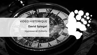 Miniature : Hypnose historique : "Hypnose & enfants" par David Spiegel
