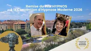 Miniature : Remise des Prix HYPNOS à la Convention d'Hypnose Moderne 2026