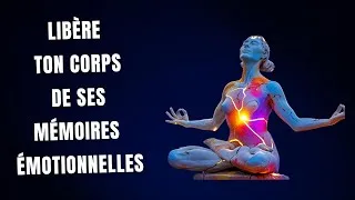 Miniature : Libère ton corps de ses mémoires émotionnelles