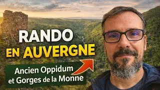 Miniature : RANDO EN AUVERGNE : Ancien Oppidum et Gorges de la Monne