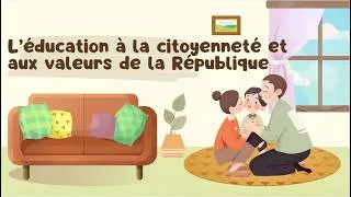 Miniature : Parentalité et coéducation s4e6: L'éducation à la citoyenneté et aux valeurs de la république