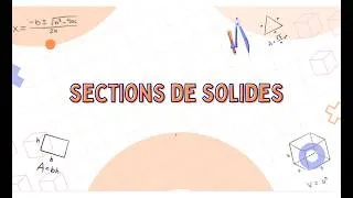 Miniature : Sections de solides