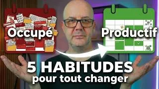 Miniature : 5 habitudes pour gagner + de 25h par semaine / Productivité pour personnes qui manquent de temps