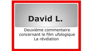 Miniature : Deuxième commentaire concernant le film ufologique La révélation