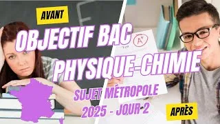 Miniature : Corrigé Sujet Bac Physique Chimie métropole 2025 Jour 2