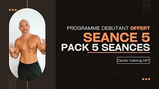 Miniature : Séance 5 du programme cardio training pour débutant pour perdre du poids et se muscler rapidement.