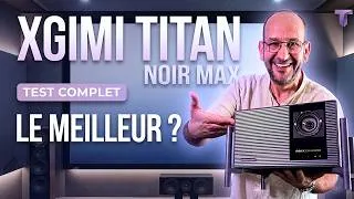 Miniature : Test Xgimi Titan Noir Max : le meilleur des projos Triple Laser RGB ? Il y a un hic !