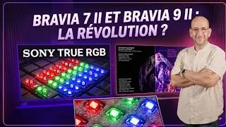 Miniature : Sony Bravia 7 II et 9 II : le True RGB sera-t-il la révolution technologique du Mini LED ?