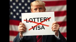 Miniature : Trump contre la Loterie de Visa Américaine : explications et conséquences. #VisaLottery #trump