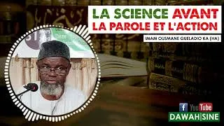 Miniature : La science avant la parole et l'action || Imam Ousmane Gueladio KA (HA)