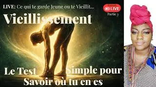 Miniature : Vieillissement : Le Test Simple pour savoir où tu en es