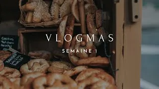 Miniature : Vlogmas― Semaine 1