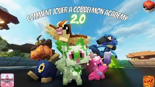 Miniature : [TUTO FR] COMMENT JOUER A COBBLEMON ACADEMY 2.0