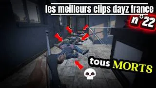 Miniature : DAYZ FRANCE n°22 :  les meilleurs clips des joueurs 🔥 @ShaunLfv @Dadow @Jixury @PainB #DayZ #DayZFR
