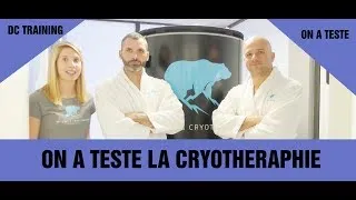 Miniature : DC TRAINING : On a testé la cryothérapie