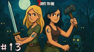 Miniature : 7 Days Two Girl | Épisode 13 | Après la lune de sang