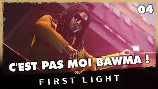 Miniature : 007 First Light - C'est pas moi Bawma ! - Épisode 4