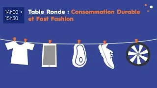 Miniature : Table Ronde 2025 - Consommation Durable et Fast Fashion