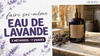 Miniature : Eau de lavande : ce que c'est et comment la faire soi-même (2 méthodes + 7 usages)