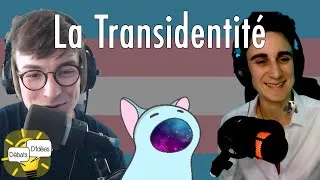 Miniature : La Transidentité, c'est quoi ? Feat Cassandre, Léo et 7Krone