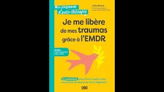 Miniature : Je me libère de mes traumas grâce à l'EMDR