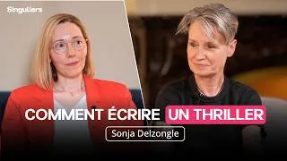 Miniature : Comment écrire un thriller à succès ? Sonja Delzongle l’étoile noire du polar français raconte.