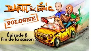 Miniature : Polska - Les aventures de Barth et Eric - Épisode Final