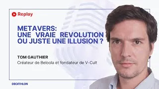 Miniature : [FR]Inspir'action #3 : Metavers : Une vraie révolution ou juste une illusion ? Avec Tom Gauthier