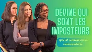 Miniature : Devine qui sont les imposteurs | Spécial coordonatrices en communication événementielle (partie 1)