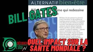 Miniature : Bill Gates : l'homme qui redessine la santé mondiale