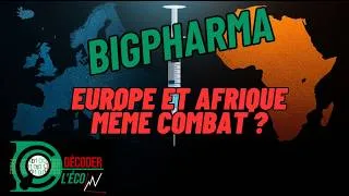 Miniature : Bigpharma : Afrique et Europe, même combat.