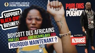 Miniature : Pourquoi les Noirs Américains Boycottent les Africains - épisode #1