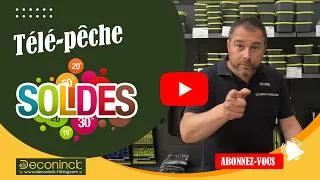 Miniature : Télé-Pêche SOLDES JUILLET 2026 + Nouveautés