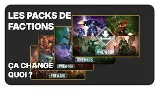 Miniature : Analyse des packs de factions V11