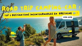 Miniature : 🌟 Top 5 des Destinations Incontournables en Camping Car en Bretagne 🚐✨  Road Trip Breton !