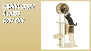 Miniature : AVIS (2026) : PawHut Arbre à Chats Cosy Chic. DÉTAILS